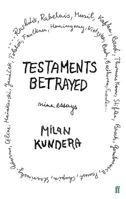 Testaments Betrayed - Milan Kundera - cover