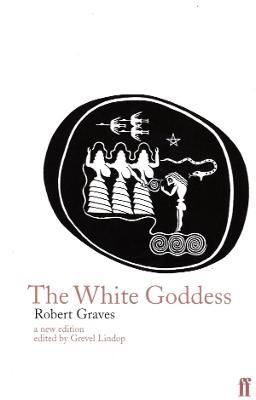 The White Goddess - Robert Graves - cover