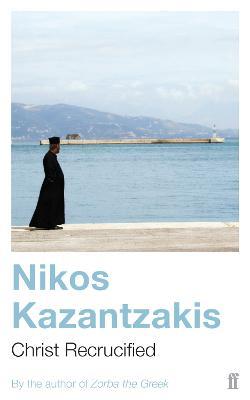 Christ Recrucified - Nikos Kazantzakis - cover