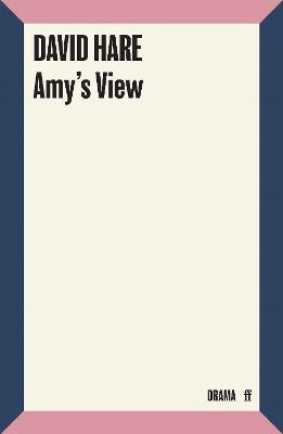 Amy's View - David Hare - cover