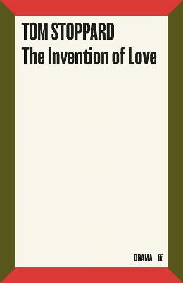 The Invention of Love - Tom Stoppard - cover