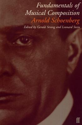 Fundamentals of Musical Composition - Arnold Schoenberg - cover