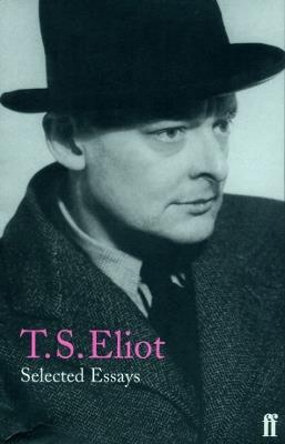 Selected Essays - T. S. Eliot - cover