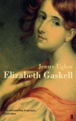 Elizabeth Gaskell - Jenny Uglow - cover
