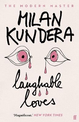 Laughable Loves - Milan Kundera - cover