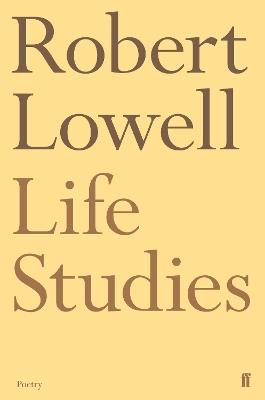 Life Studies - Robert Lowell - cover