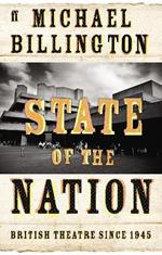 State of the Nation: British Theatre since 1945