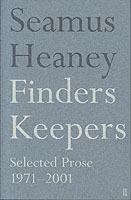Finders Keepers: Selected Prose 1971 - 2001 - Seamus Heaney - cover