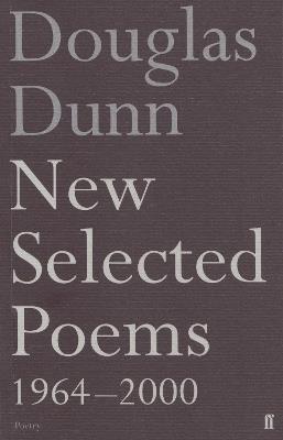 New Selected Poems: Douglas Dunn - Douglas Dunn - cover