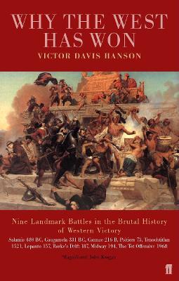 Why the West has Won - Victor Davis Hanson - cover