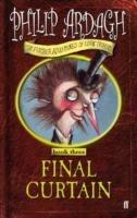 Final Curtain: Further Adventures of Eddie Dickens Book 3