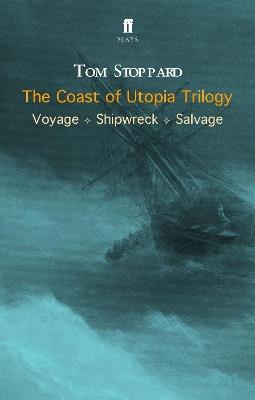The Coast of Utopia Trilogy - Tom Stoppard - cover