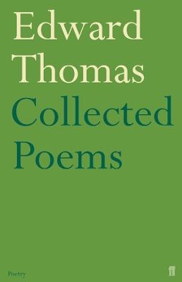 Collected Poems of Edward Thomas - Edward Thomas - cover