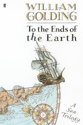 To the Ends of the Earth - William Golding - cover