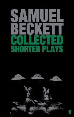 Collected Shorter Plays - Samuel Beckett - cover