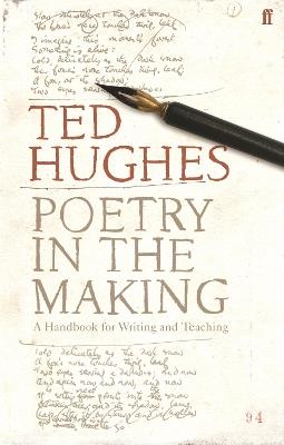 Poetry in the Making: A Handbook for Writing and Teaching - Ted Hughes - cover