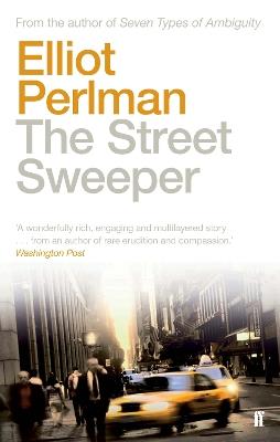 The Street Sweeper - Elliot Perlman - cover