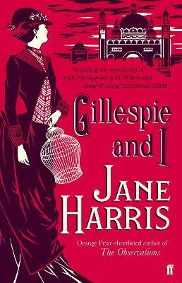 Gillespie and I - Jane Harris - cover