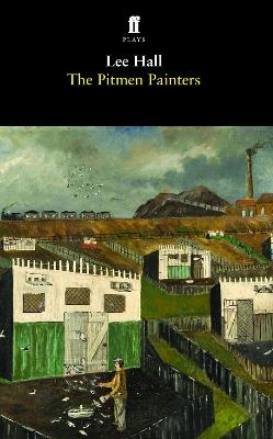 The Pitmen Painters - Lee Hall - cover