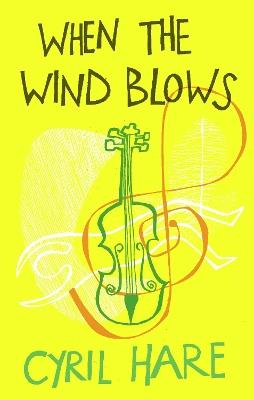 When the Wind Blows - Cyril Hare - cover