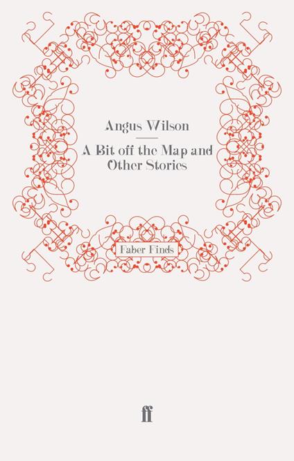 A Bit off the Map and Other Stories