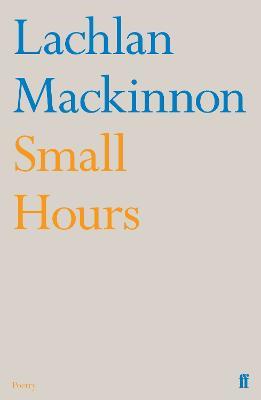 Small Hours - Lachlan Mackinnon - cover