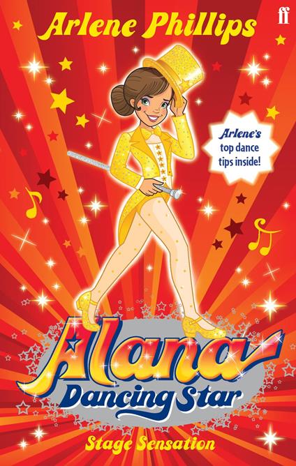 Alana Dancing Star: Stage Sensation - Arlene Phillips,Pixie Potts - ebook