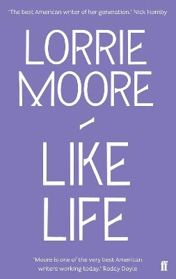 Like Life - Lorrie Moore - cover