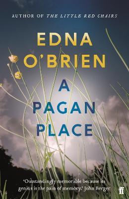 A Pagan Place - Edna O'Brien - cover