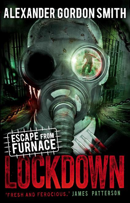 Escape from Furnace 1: Lockdown - Alexander Gordon Smith - ebook
