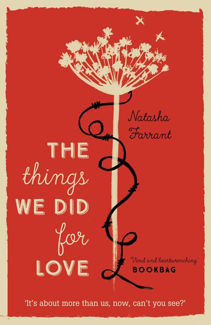 The Things We Did for Love - Natasha Farrant - ebook