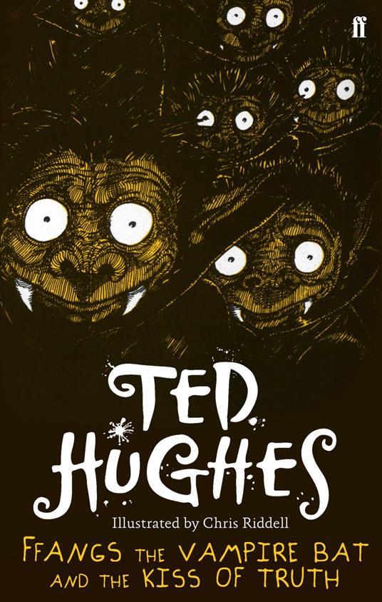 Ffangs the Vampire Bat and the Kiss of Truth - Ted Hughes - ebook