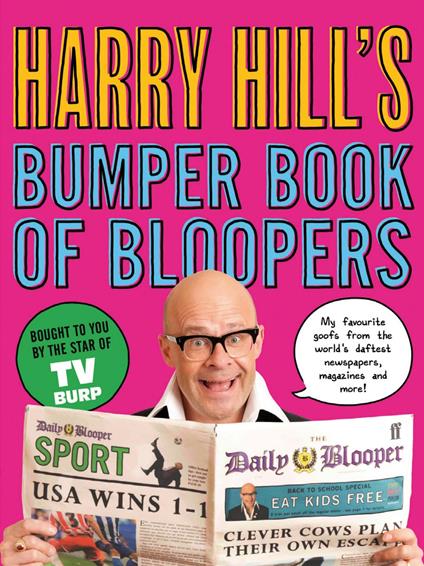 Harry Hill's Bumper Book of Bloopers - Harry Hill - ebook