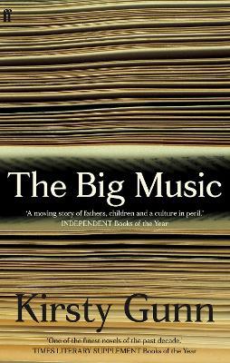 The Big Music - Kirsty Gunn - cover