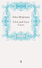 First and Last Loves