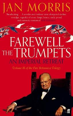 Farewell the Trumpets - Jan Morris - cover