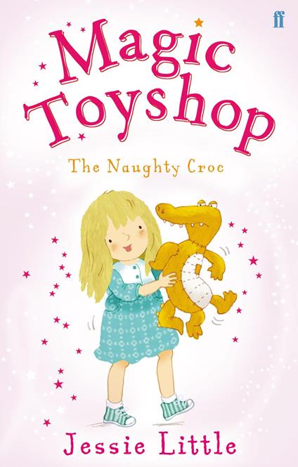 Magic Toyshop: The Naughty Croc - Jessie Little - ebook