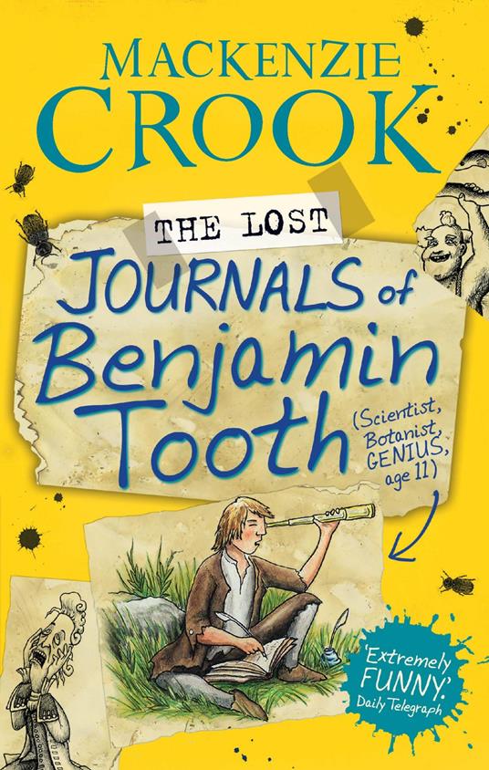 The Lost Journals of Benjamin Tooth - Crook Mackenzie - ebook