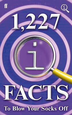 1,227 QI Facts To Blow Your Socks Off - John Lloyd,John Mitchinson,James Harkin - cover