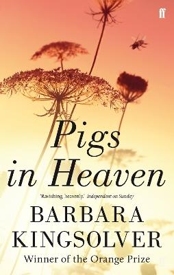 Pigs in Heaven - Barbara Kingsolver - cover