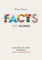 Facts are Sacred - Simon Rogers - cover