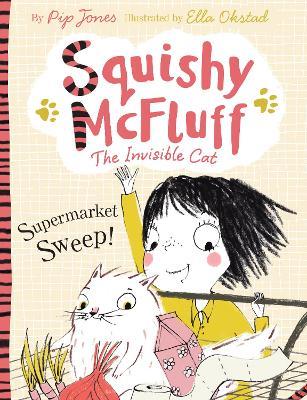 Squishy McFluff: Supermarket Sweep! - Pip Jones - cover