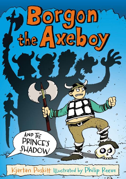 Borgon the Axeboy and the Prince's Shadow - Kjartan Poskitt - ebook