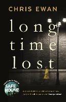 Long Time Lost - Chris Ewan - cover