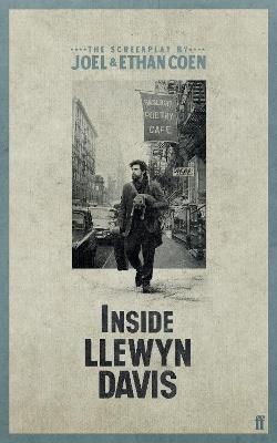 Inside Llewyn Davis - Ethan Coen,Joel Coen - cover