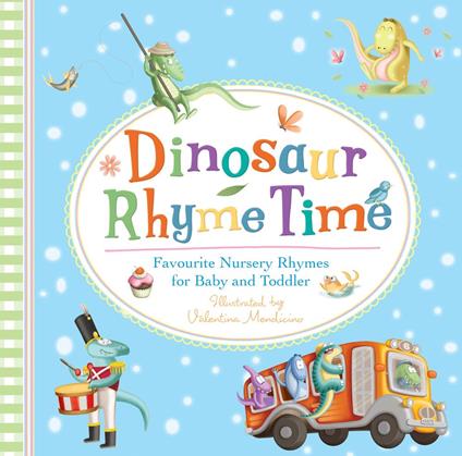 Dinosaur Rhyme Time - Various,Valentina Mendicino - ebook