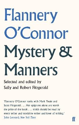 Mystery and Manners - Flannery O'Connor - cover