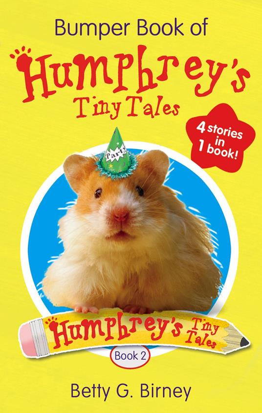 Bumper Book of Humphrey's Tiny Tales 2 - Betty G. Birney - ebook