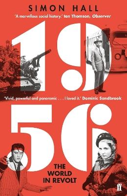 1956, The World in Revolt - Simon Hall - cover