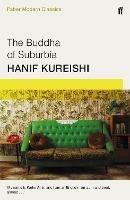 The Buddha of Suburbia: Faber Modern Classics - Hanif Kureishi - cover